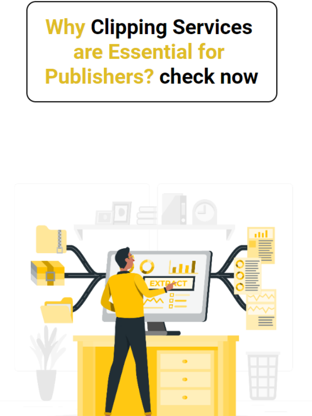 Why Clipping Services are Essential for Publishers