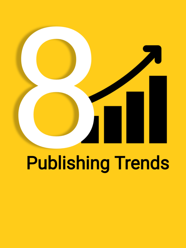 8 Publishing Trends in 2023